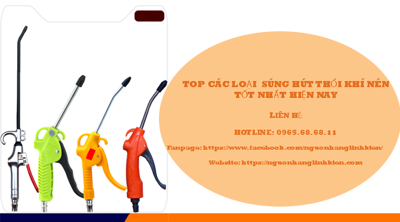 Cách lựa chọn súng hút thổi khí nén phù hợp